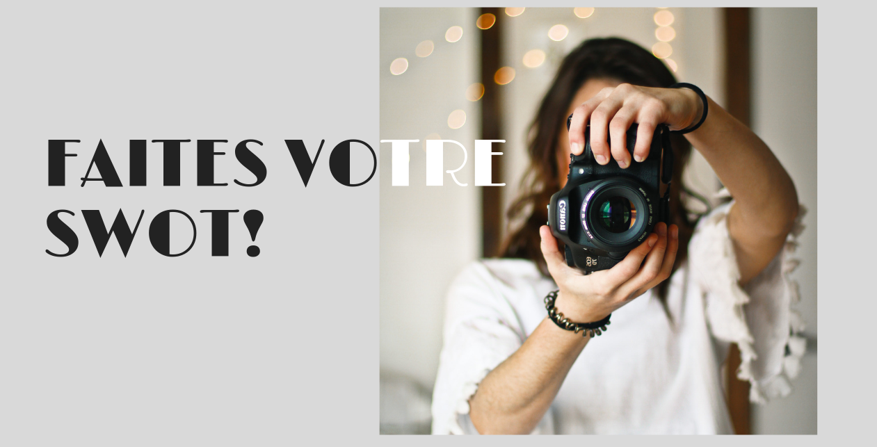 Faites votre SWOT Personnel